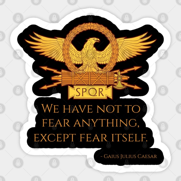 Gaius Julius Caesar Ancient Roman Quote Sticker by Styr Designs